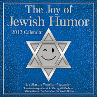 THE JOY OF JEWISH HUMOR 2013 DAY-TO-DAY CALENDAR