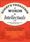 ROGET’S THESAURUS OF WORDS FOR INTELLECTUALS