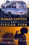 Iranian Rappers and Persian Porn